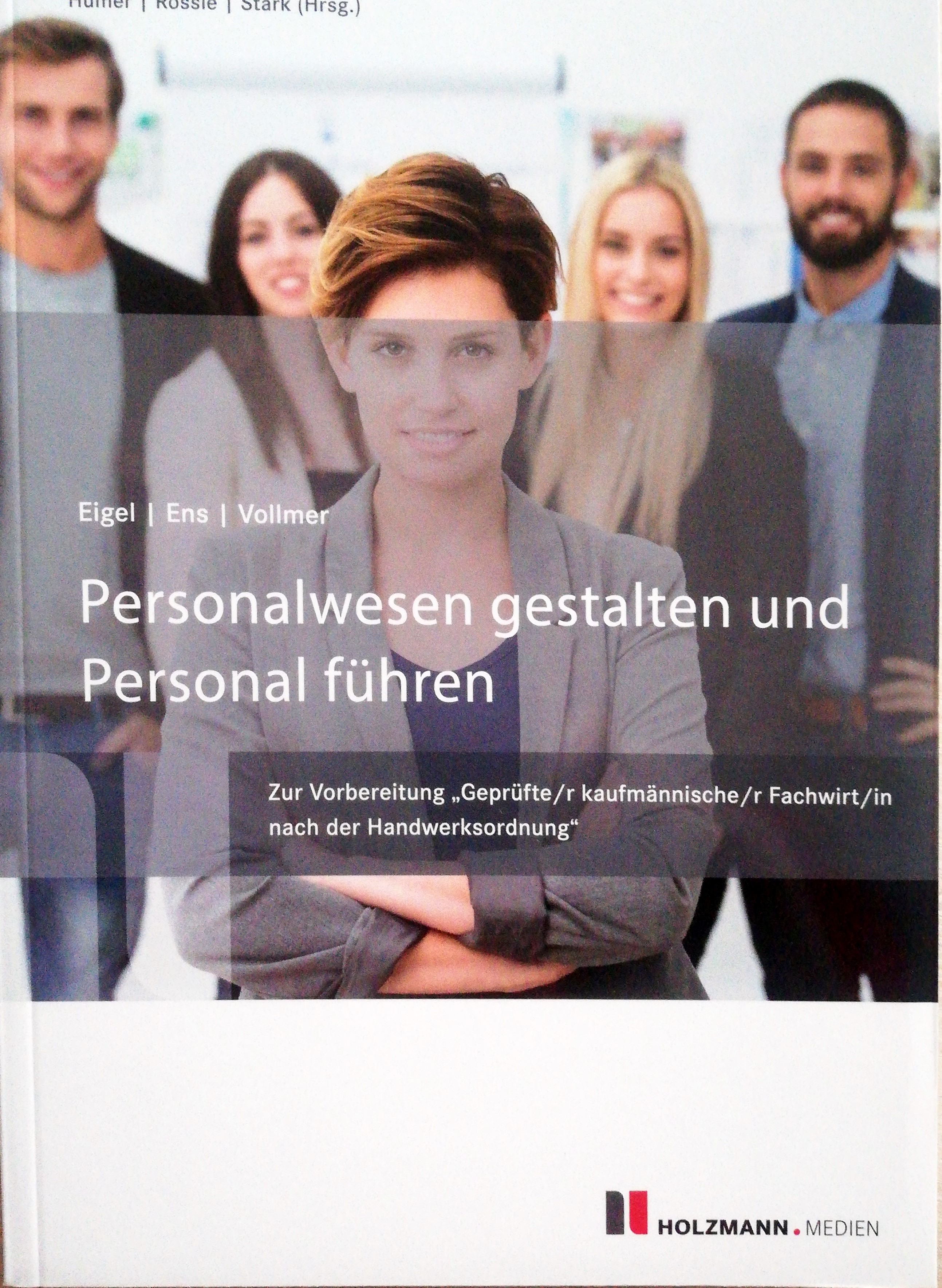 Personalwesen gestalten und Personal führen