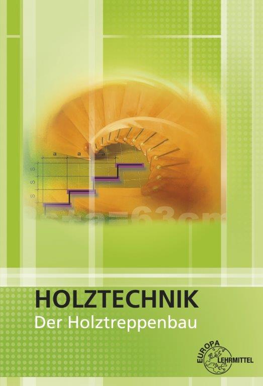 Der Holztreppenbau