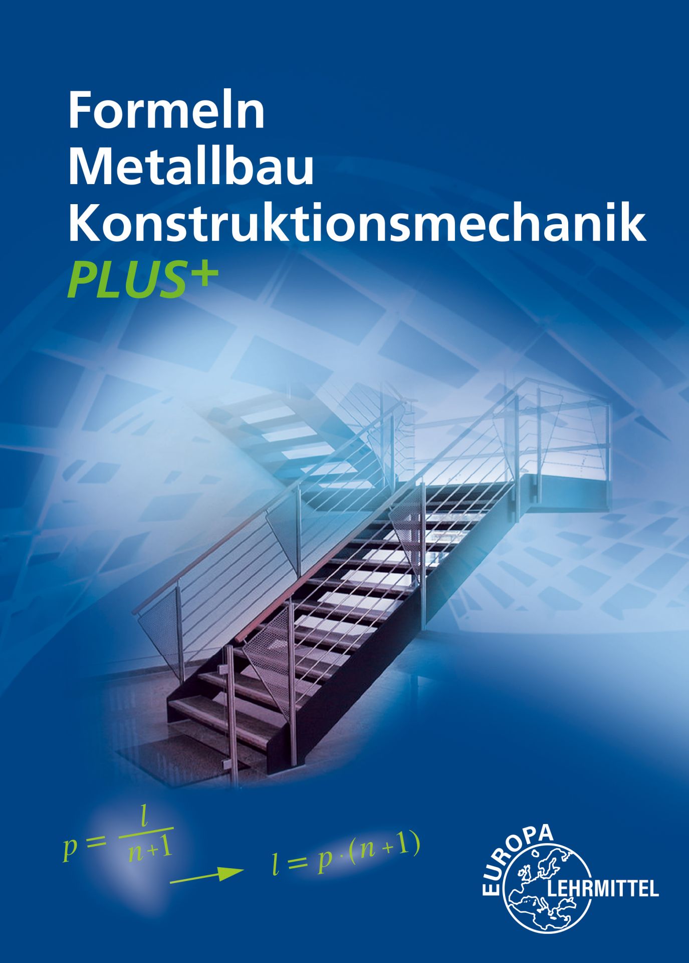 Formeln Metallbau Konstruktionsmechanik Plus+