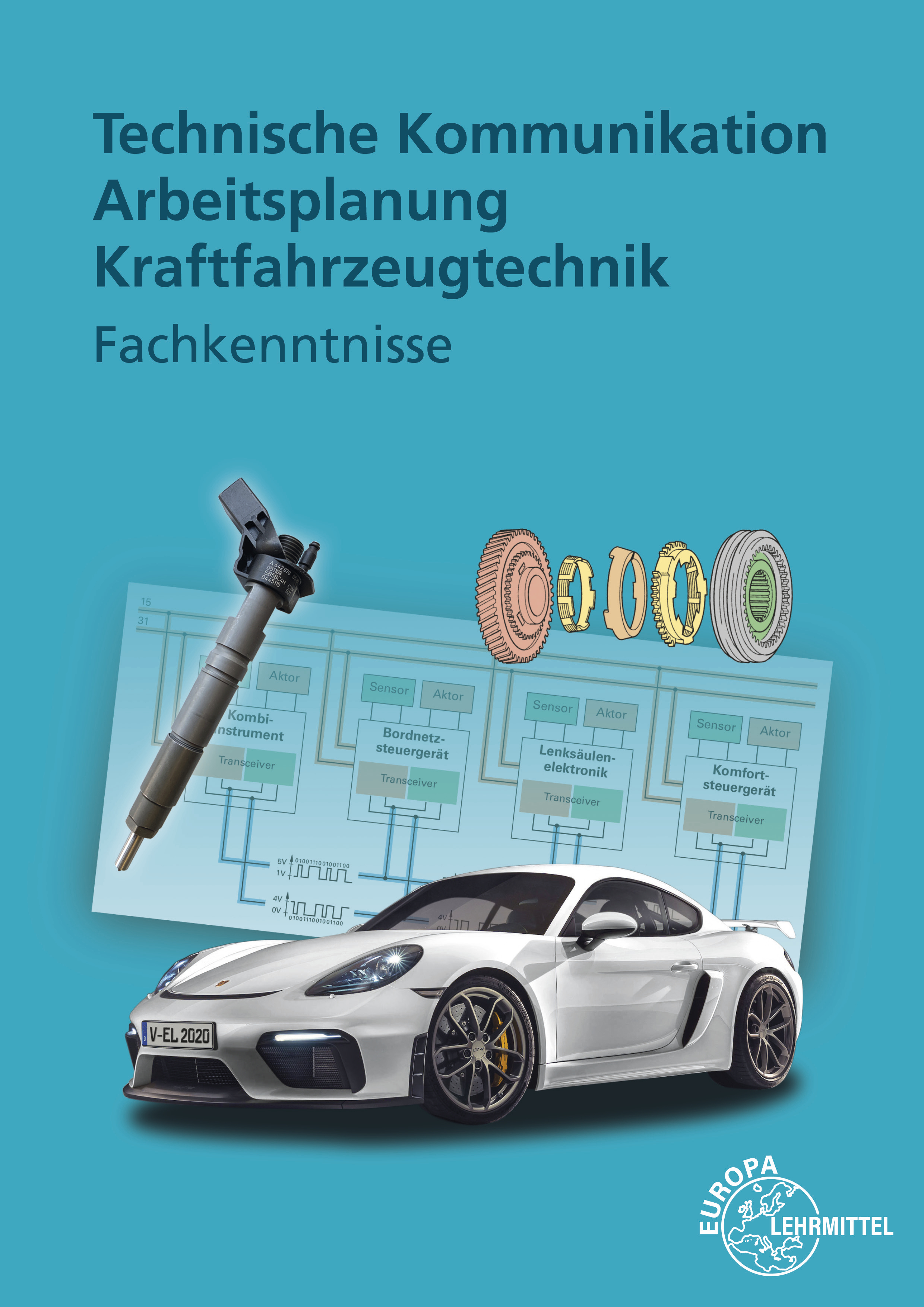 Technische Kommunikation Arbeitsplanung Kraftfahrzeugtechnik Fachkenntnisse
