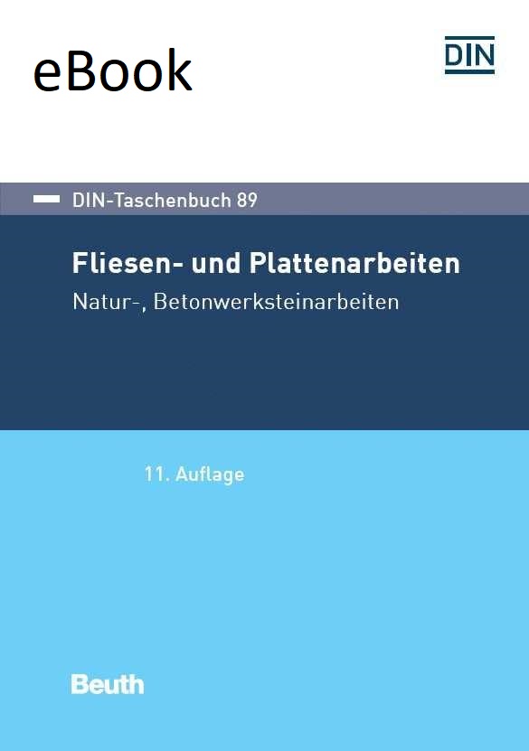 Fliesen- und Plattenarbeiten, Natur-, Betonwerksteinarbeiten - eBook