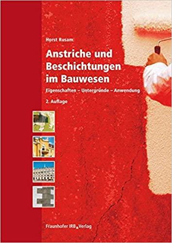 Anstriche und Beschichtungen im  Bauwesen
