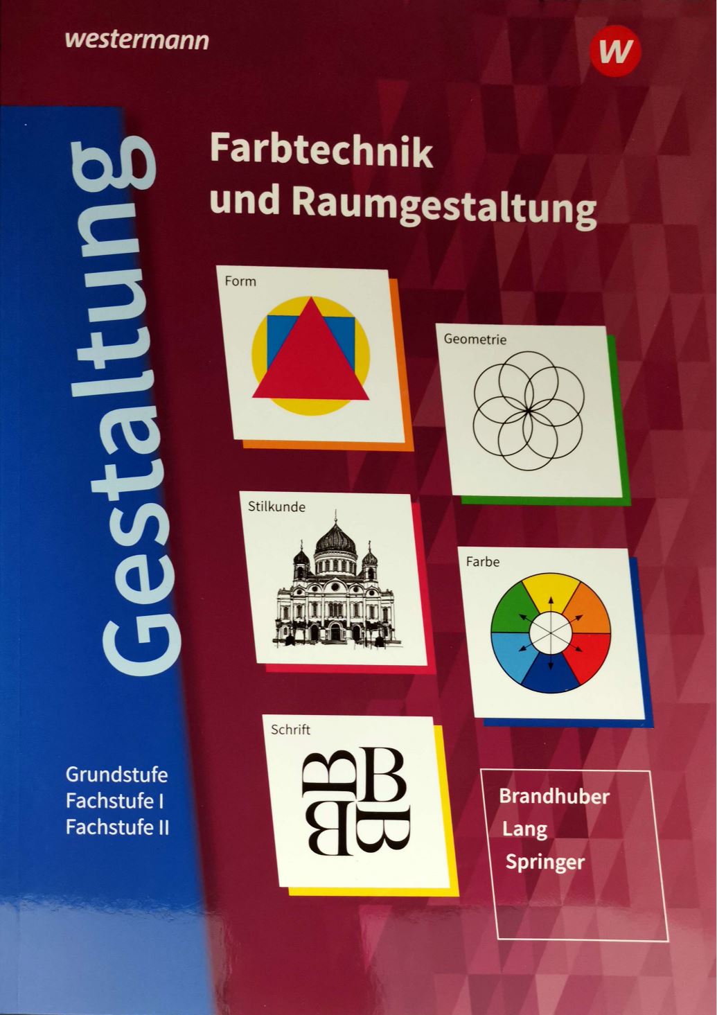 Gestaltung - Farbtechnik und Raumgestaltung