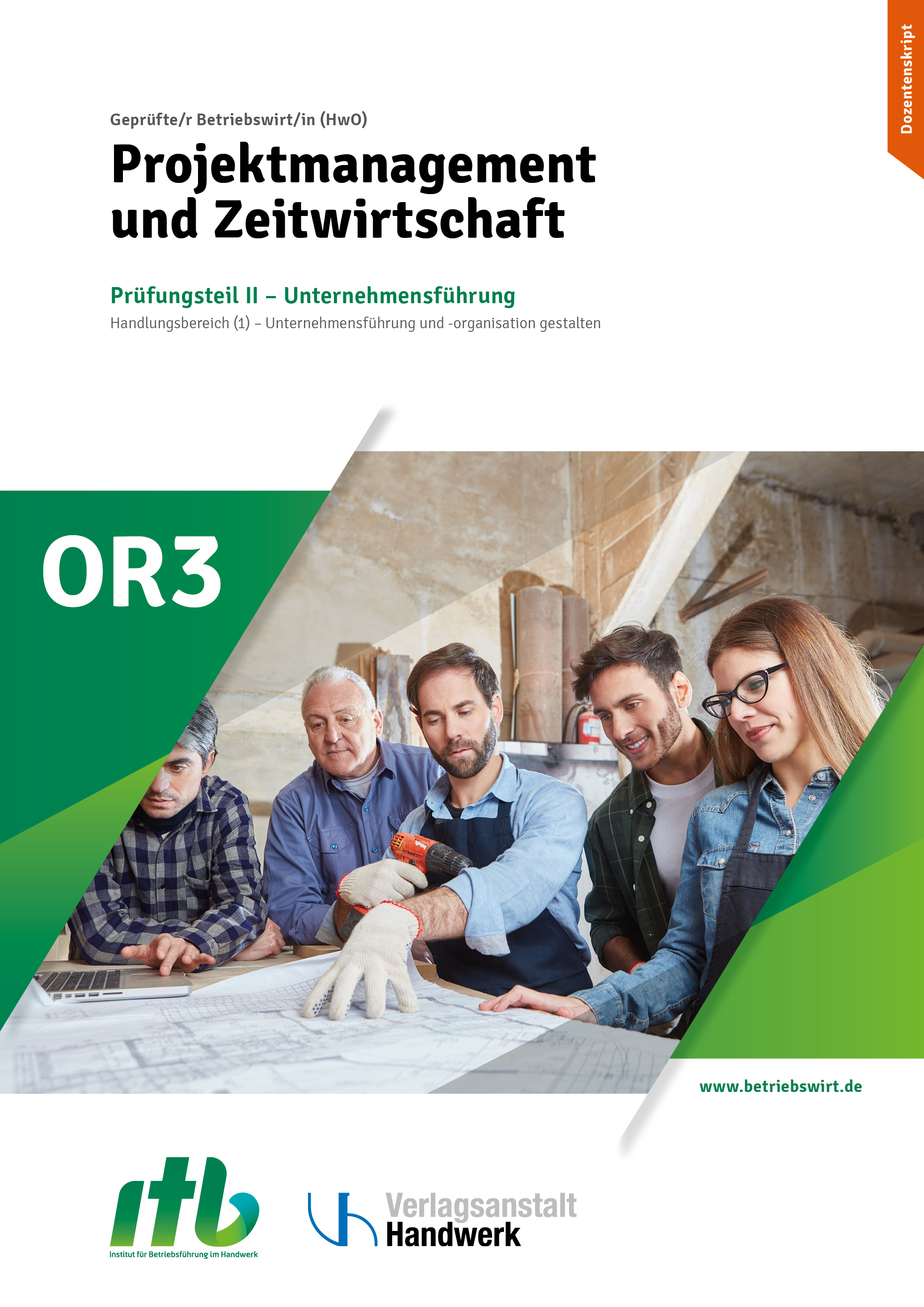 OR3- Projektmanagement u. Zeitwirtschaft -DIGITAL-