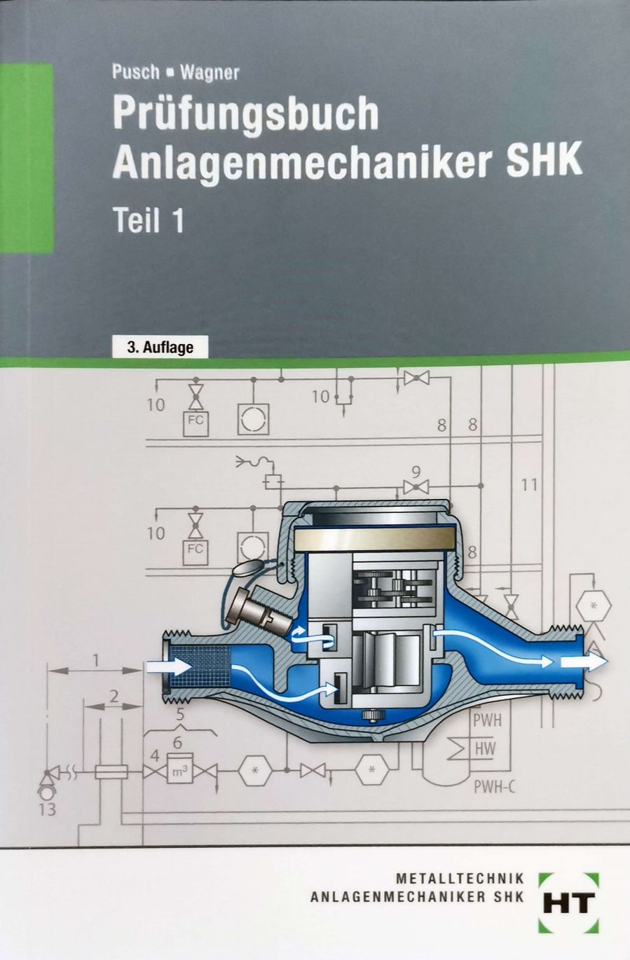 Prüfungsbuch Anlagenmechaniker SHK. Teil 1