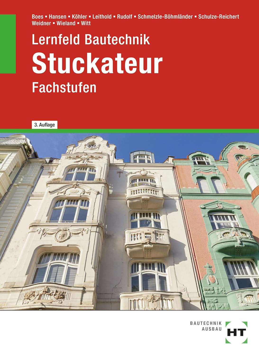 Lernfeld Bautechnik Stuckateur Fachstufen
