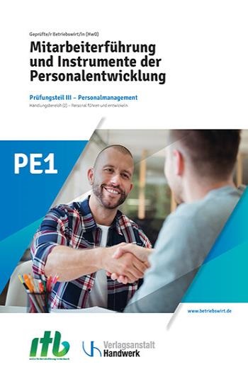 PE1 - Mitarbeiterführung und Instrumente der Personalentwicklung -DIGITAL-