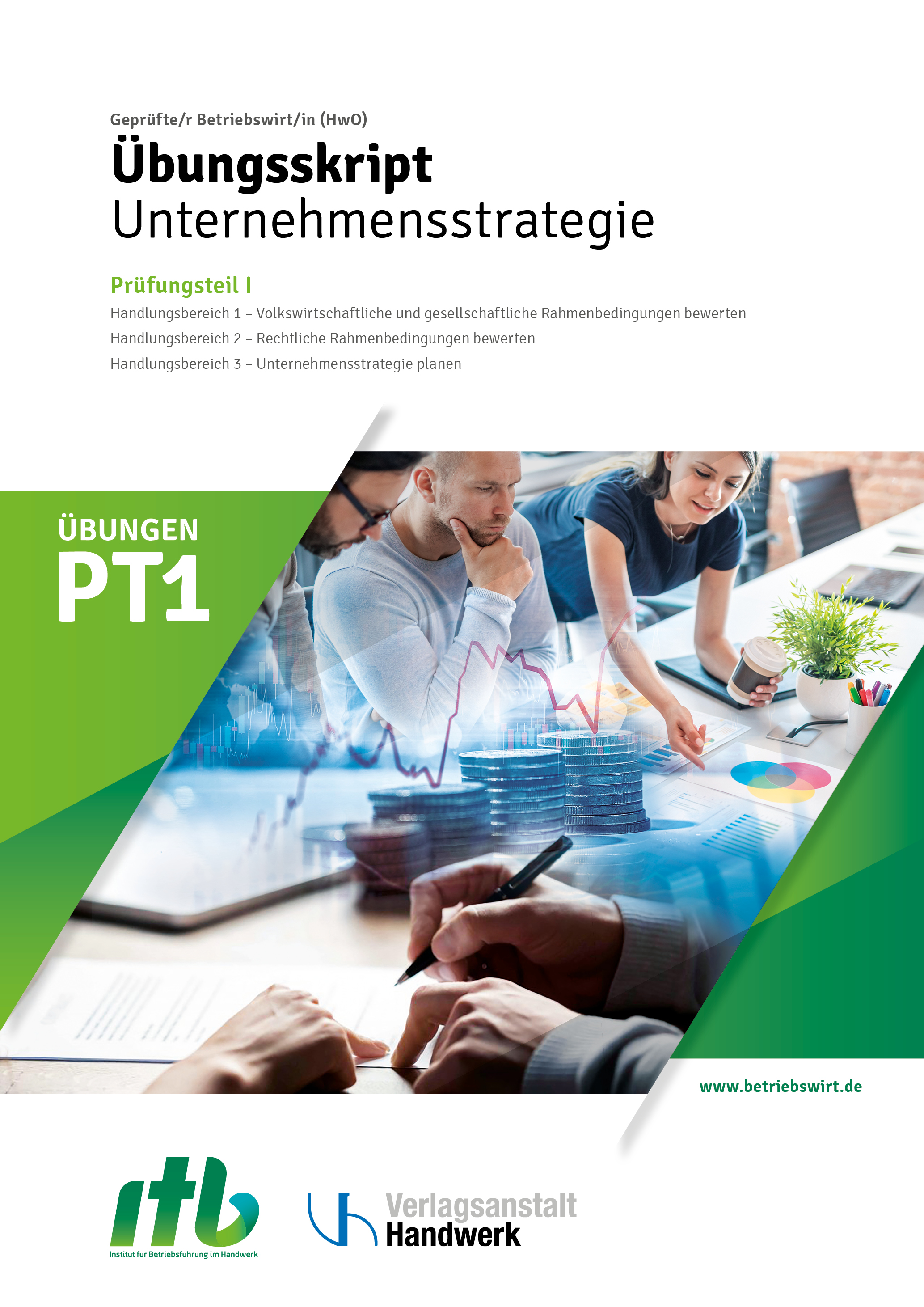 Übungsskript PT1 - Unternehmensstrategie (Digital)
