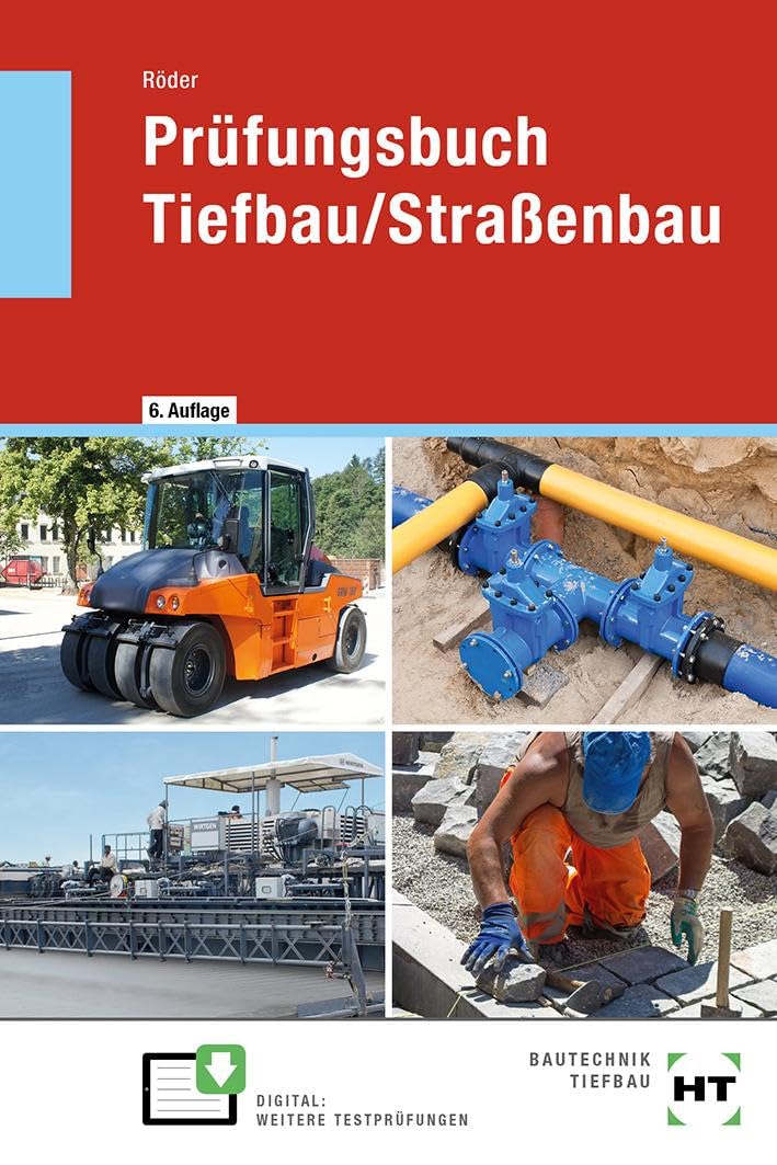 Prüfungsbuch Tiefbau/Straßenbau 