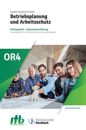 OR4- Betriebsplanung u. Arbeitsschutz -DIGITAL-