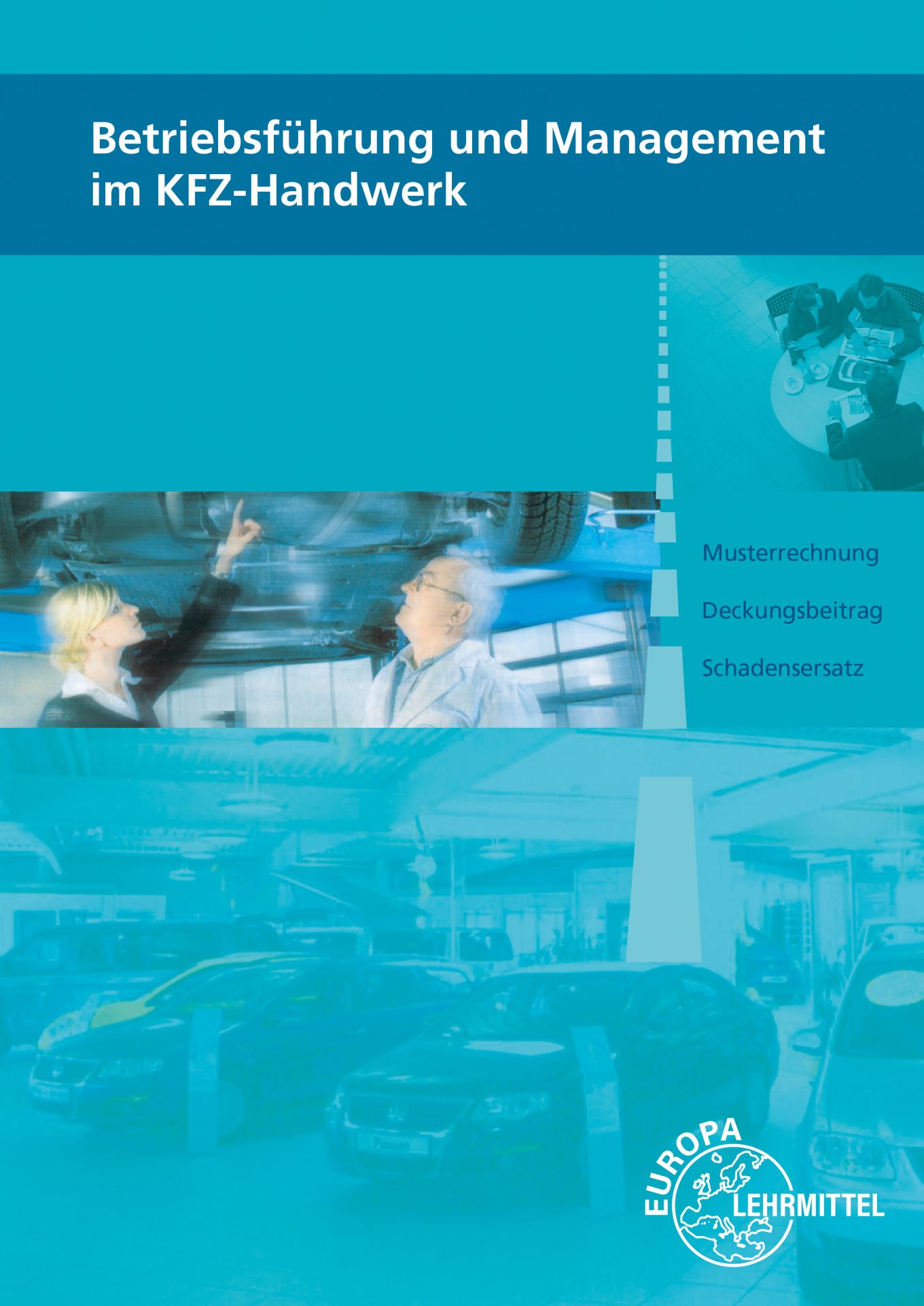 Betriebsführung und Management im KFZ-Handwerk