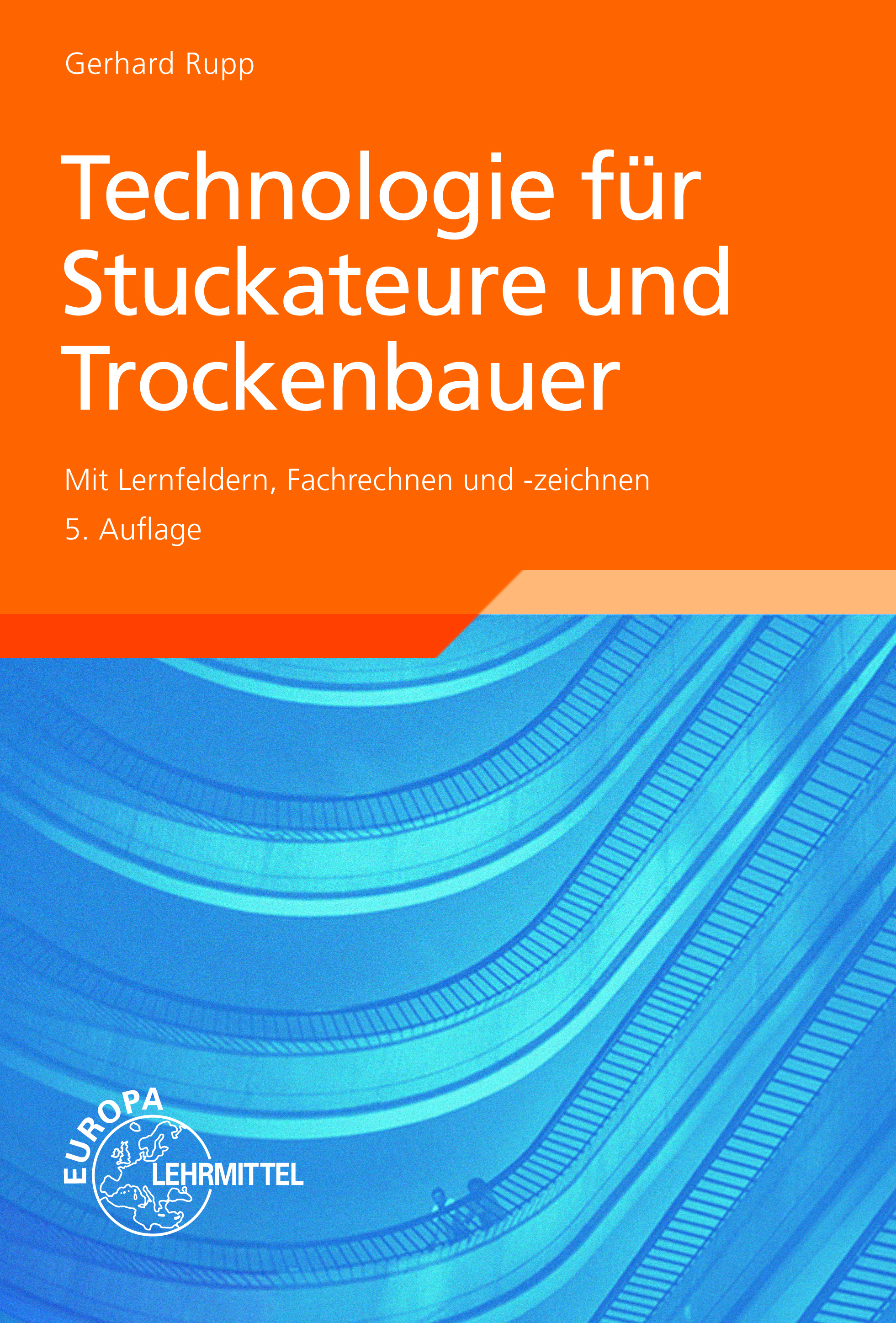 Technologie für Stuckateure und Trockenbauer