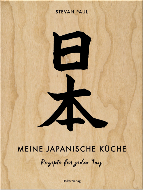 Meine japanische Küche - Rezepte für jeden Tag