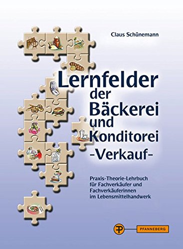 Lernfelder der Bäckerei - Verkauf