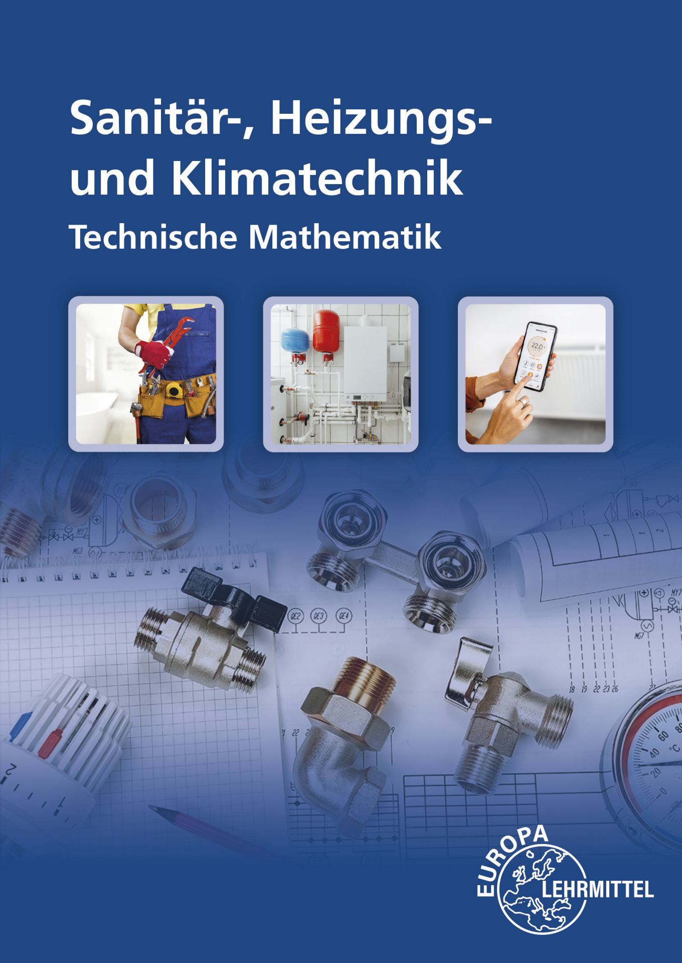 Sanitär-, Heizungs- und Klimatechnik Technische Mathematik