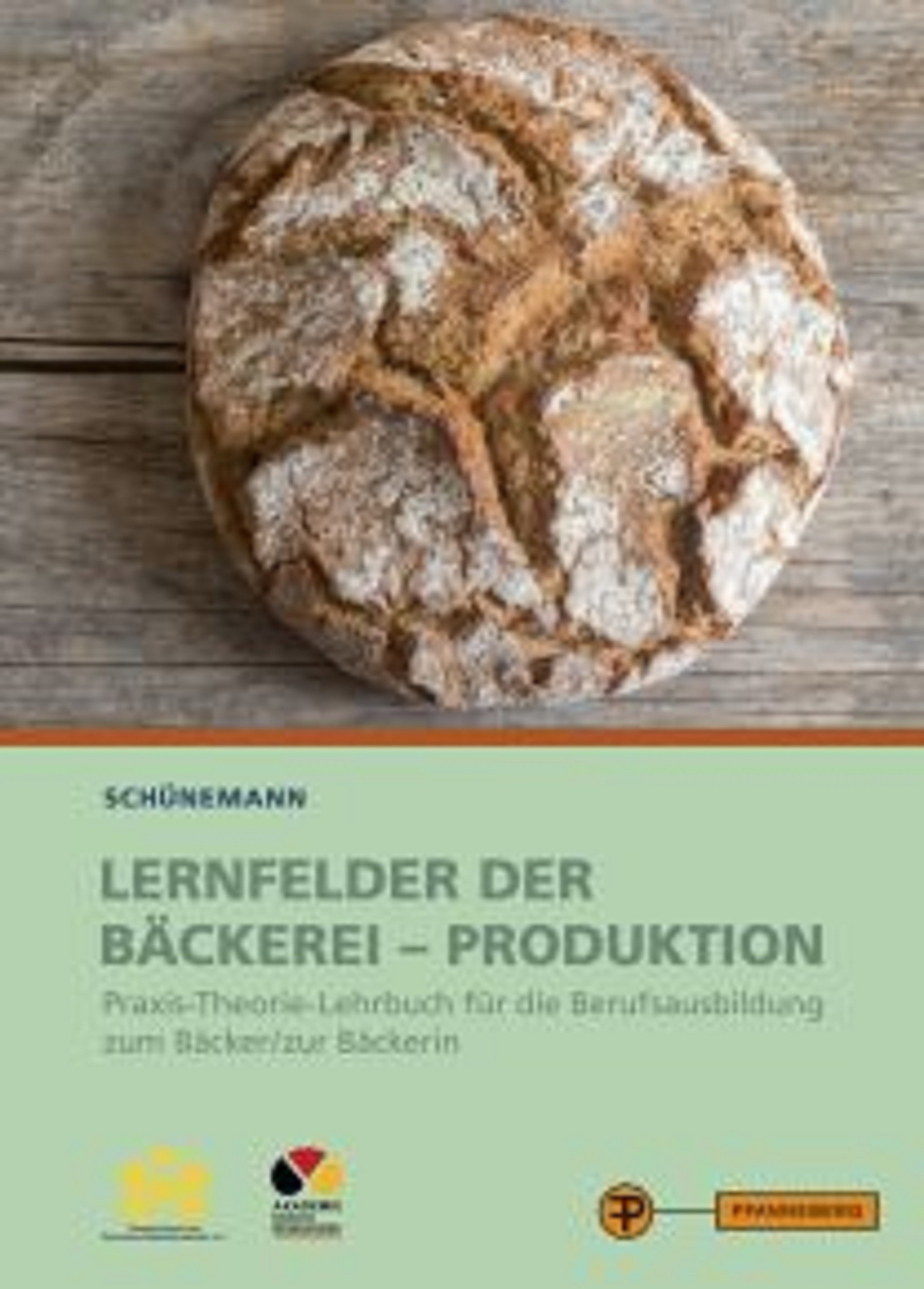 Lernfelder der Bäckerei: Produktion-Praxis-Theorie